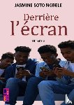 Soto Ngbele, Jasmine - Derrière l'écran