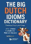 Jansen, Marieke - The Big Dutch Idioms Dictionary