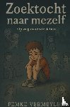 Vermeylen, Femke - Zoektocht naar mezelf