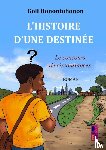 Honontohonon, Goli - L'histoire d'une destinée
