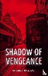 Overland, Johannes - The Shadow of Vengeance