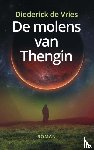 De Vries, Diederick - De molens van Thengin
