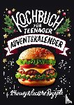 Raue, Tina - Adventskalender Kochbuch für Teenager