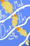 Soper, Finley - the mad duck files