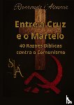 Alencar, Adavilton - Entre a Cruz e o Martelo