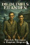 Eugène Degrave, Patrick Bernauw En - De Duivelseilanden