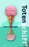 Baumgart, Vincent - Das Totenschiff