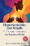 Kingue Johnson, Elsa - Hypersensible, pas fragile