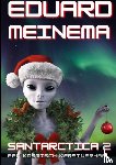 Meinema, Eduard - Santarctica 2