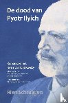 Schraagen, Rien - De dood van Pyotr Ilyich
