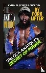 Lifter, Fork - The Anatoly Method
