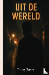 Baars, Tonny - Uit. de wereld