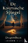 Bean, Dragon - De Kosmische Spiegel