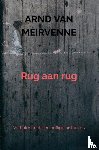Van Meirvenne, Arnd - Rug aan rug