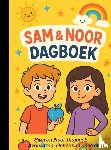 Van Beckhoven, Rick - Het Dagboek van Sam & Noor – Schrijf, teken en beleef mee!