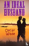 Wilde, Oscar - An Ideal Husband