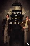 Thorneijk, P.J. - Instructions for Leaving the Lighthouse
