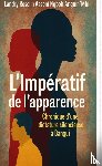 Asseni Ngboh Anguin'Mbi, Landry Roselin - L’Impératif de l’apparence