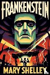 Shelley, Mary - Frankenstein