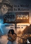 H., H. - Living in a World Losing Its Balance