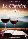 Bouba Dalambaye, Yvon Francis - Le chrétien et l'alcool