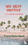 Rosenhart, Frans - RED LIGHT DISTRICT