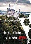 Donkersloot, Mark - Help, ik ben niet meer arm