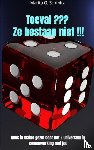 Schmitz, Marita G. - Toeval ??? Ze bestaan niet !!!