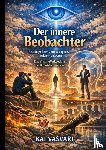 Vasvari, Kai - Der innere Beobachter