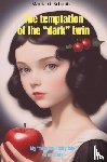 Schmitz, Marita G. - The temptation of the “dark” twin