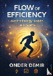 Demir, Önder - FLOW OF EFFICIENCY