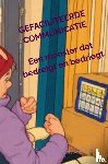 Vollaard, Roeland - GEFACILITEERDE COMMUNICATIE