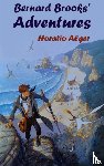Alger, Horatio - Bernard Brooks' Adventures