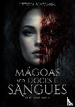 Mariana, Letícia - Mágoas Sob Doces e Sangues