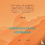 Brenninkmeijer-Werners, Elle - VOORTVLUCHTIG VOORJAAR