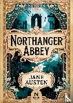 Austen, Jane - Northanger Abbey