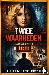 Laine, Kayla - Twee Waarheden*