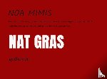 Mimis, Noa - NAT GRAS