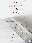 Mimis, Noa - WEERKLANK
