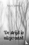 Mimis, Noa - De strijd is uitgeraasd