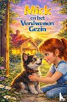 Lorsé, Alida - Mick en het verdwenen gezin