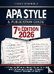 Fenwick, Casey - APA Style & Publication Guide 7th Edition 2026