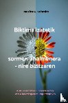 Schmitz, Marita G. - Biktima izatetik sormen-ahalmenera - nire bizitzaren