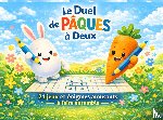 M., Mira - Le Duel de Pâques à Deux