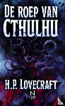 Lovecraft, Howard Phillips - De roep van Cthulhu