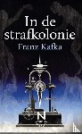 Kafka, Franz - In de strafkolonie