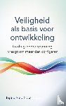 Meurkens, Ingrid - Veiligheid als basis voor ontwikkeling