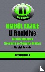 Tunca, Raşit - HiZBÜL FAZiLE