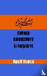 Tunca, Raşit - Evradı Burhamiye