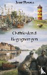 Hansen, Joost - Ostfrisland - Begegnungen